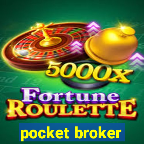 pocket broker